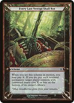 Every Last Vestige Shall Rot