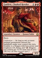 Goddric, Cloaked Reveler