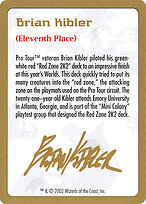 Brian Kibler Bio