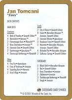 Jan Tomcani Decklist